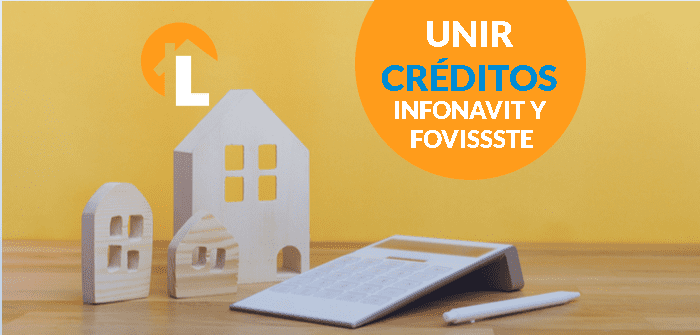 crédito infonavit y fovissste