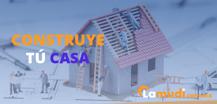 ▷ ¿Qué se necesita para construir una casa? Todo lo que tienes que saber