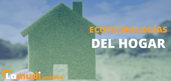 ecotecnologías del hogar