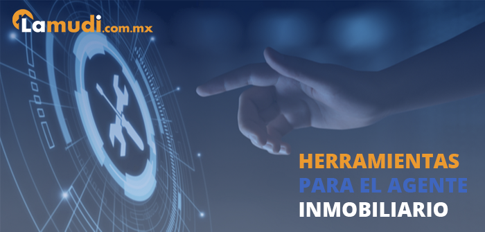 herramientas tecnológicas para el agente inmobiliario