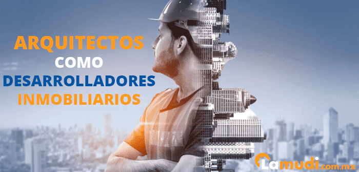 desarrolladores inmobiliarios arquitectos