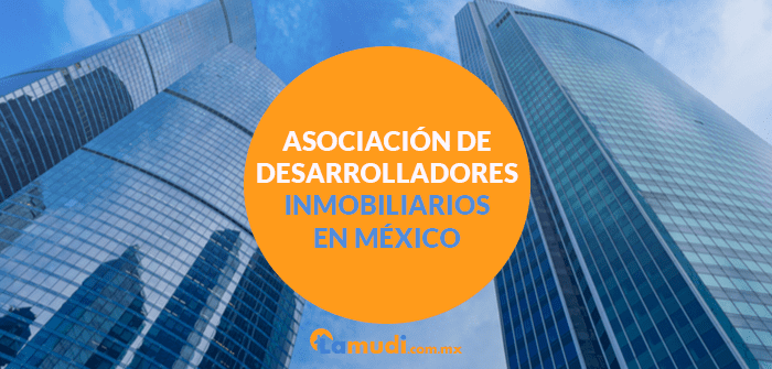 Asociación de Desarrolladores Inmobiliarios en México