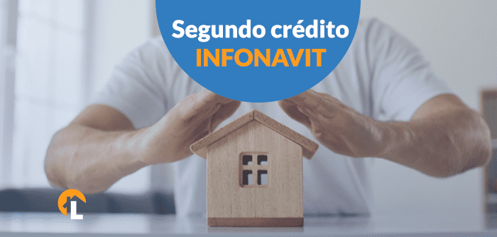 segundo crédito infonavit