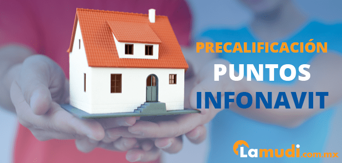 precalificación infonavit
